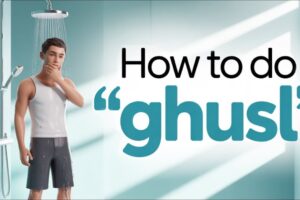 How to do Ghusl in Islam – Complete Ghusl Steps | LQK