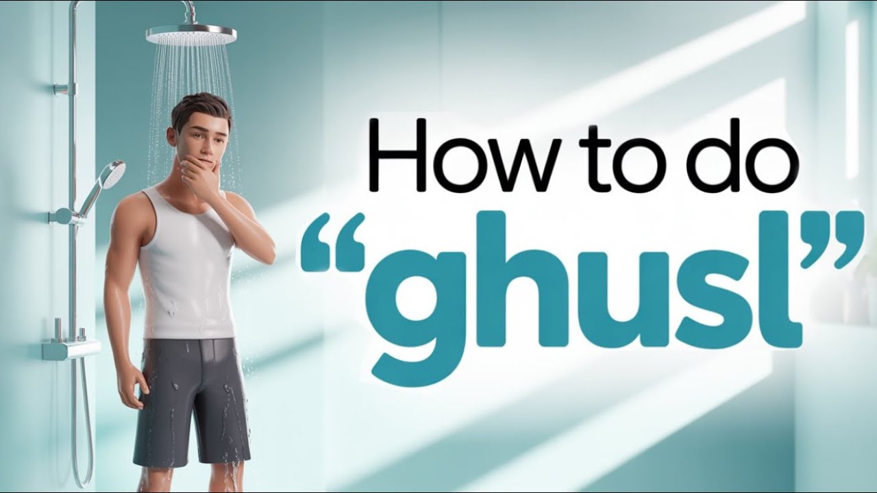 How to do Ghusl in Islam - Complete Ghusl Steps | LQK