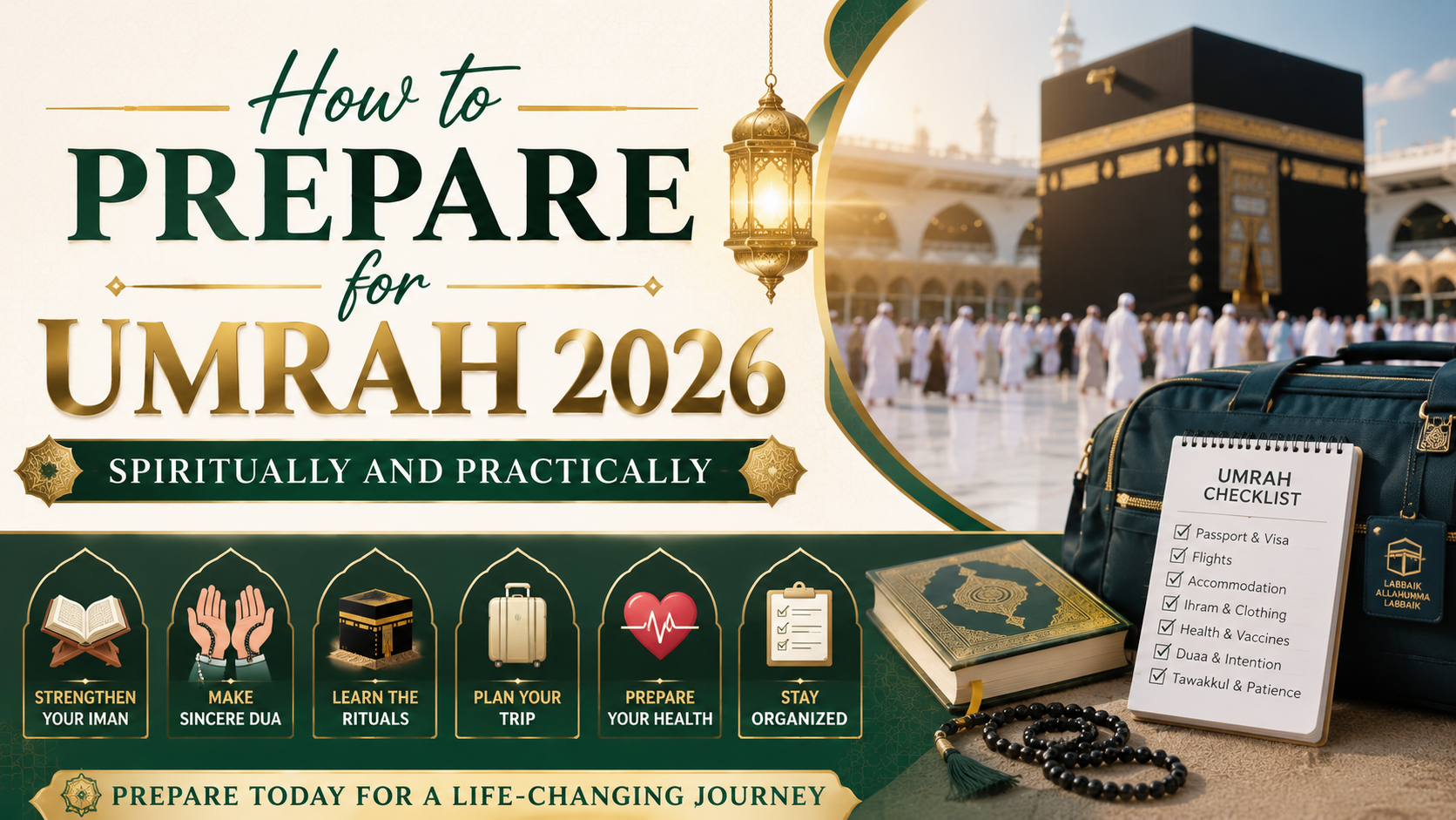How to Prepare for Bradford Umrah 2026 Spiritually and Practically